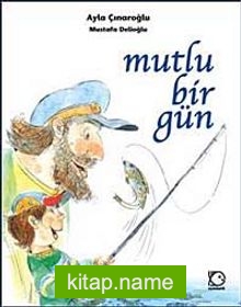 Mutlu Bir Gün