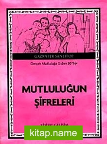 Mutluluğun Şifreleri