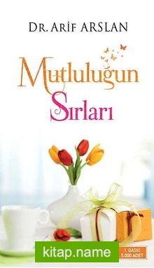 Mutluluğun Sırları