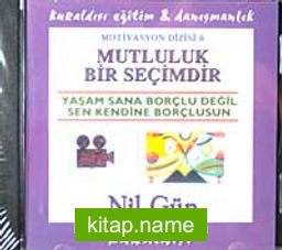 Mutluluk Bir Seçimdir (Cd)