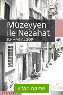 Müzeyyen ile Nezahat