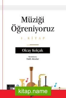 Müziği Öğreniyoruz 1