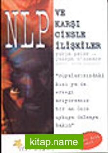 NLP ve Karşı Cinsle İlişkiler