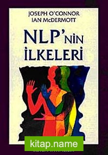 NLP’nin İlkeleri