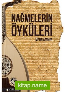 Nağmelerin Öyküleri