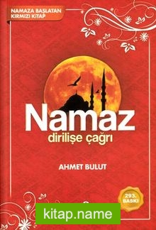 Namaz Dirilişe Çağrı