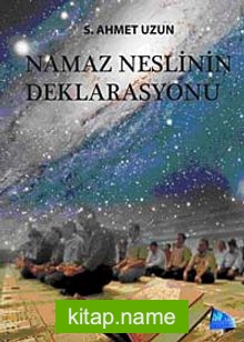 Namaz Neslinin Deklarasyonu