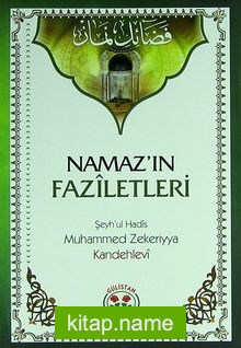 Namaz’ın Faziletleri