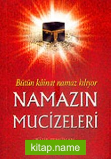 Namazın Mucizeleri (Cep Boy)