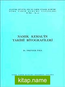 Namık Kemal’in Tarihi Biyografileri