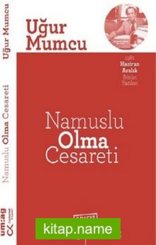 Namuslu Olma Cesareti