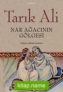 Nar Ağacının Gölgesi