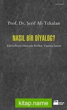 Nasıl Bir Diyalog