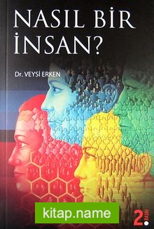 Nasıl Bir İnsan?