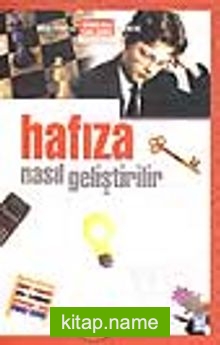 Nasıl Hafıza Geliştirilir