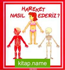 Nasıl Hareket Ederiz?