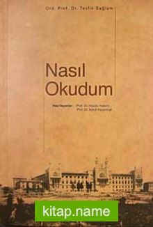 Nasıl Okudum