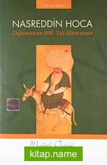 Nasreddin Hoca  Doğumunun 800. Yılı Hatırasına