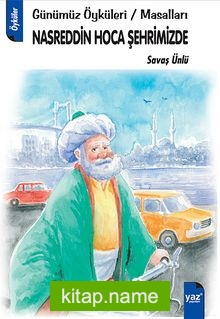 Nasreddin Hoca Şehrimizde