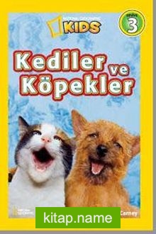 National Geographic Kids -Kediler ve Köpekler