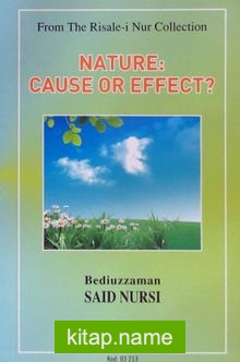 Nature: Cause or Effect? (Tabiat Risalesi) (İngilizce)