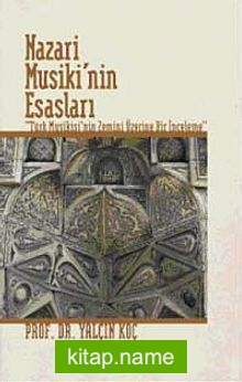 Nazari Musiki’nin Esasları