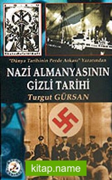 Nazi Almanyasının Gizli Tarihi