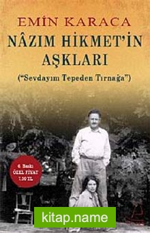 Nazım Hikmet’in Aşkları Sevdayım Tepe’aden Tırnağa (Cep Boy)