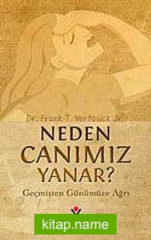 Neden Canımız Yanar?  Geçmişten Günümüze Ağrı