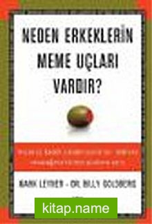 Neden Erkeklerin Meme Uçları Vardır?