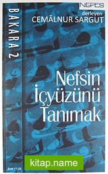 Nefsin İçyüzünü Tanımak Bakara 2.Cilt (Ayet 11-29)