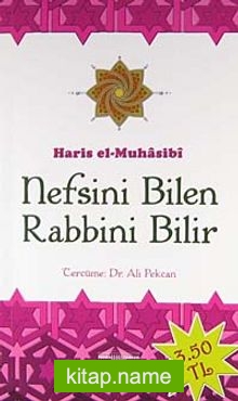 Nefsini Bilen Rabbini Bilir