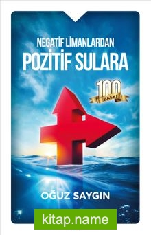 Negatif Limanlardan Pozitif Sulara