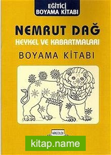 Nemrut Dağ Heykel ve Kabartmaları  Boyama Kitabı