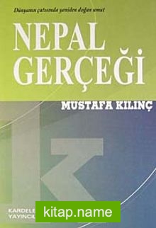 Nepal Gerçeği Dünyanın Çatısında Yeniden Doğan Umut