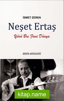 Neşet Ertaş Yürü Bre Fani Dünya