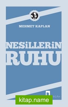 Nesillerin Ruhu