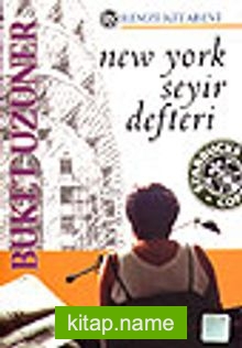 New York Seyir Defteri Seyehatnâme