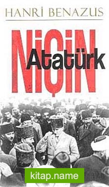 Niçin Atatürk