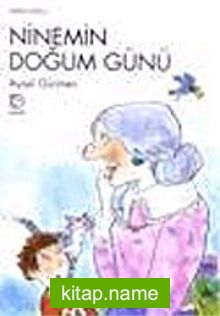 Ninemin Doğum Günü (4-7 Yaş)