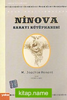 Ninova Sarayı Kütüphanesi/Asur Araştırmaları