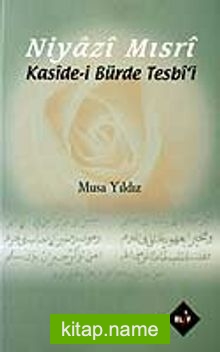 Niyazi Mısri / Kaside-i Bürde Tesbi’i