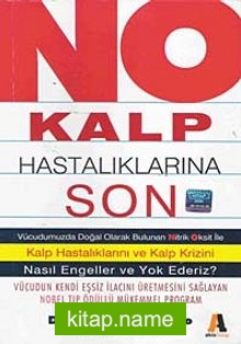 No Kalp Hastalıklarına Son