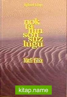 Noktanın Sonsuzluğu 3. Kitap