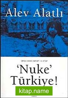 Nuke Türkiye Or’da Kimse Var mı? 2. Kitap