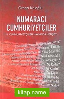 Numaracı Cumhuriyetçiler II. Cumhuriyetçiler Hakkında Herşey