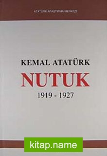 Nutuk (1919-1927) (Bugünkü Dille-Ciltli)