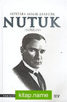 Nutuk Mustafa Kemal Atatürk (Söylev)