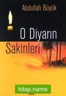 O Diyarın Sakinleri