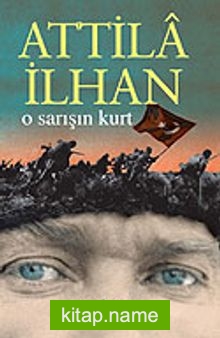 O Sarışın Kurt